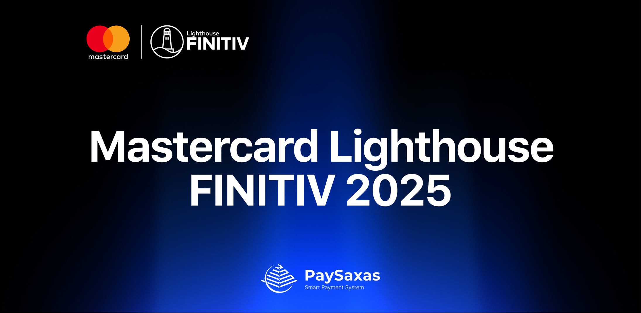 PaySaxas серед учасників Mastercard Lighthouse FINITIV Fall 2025